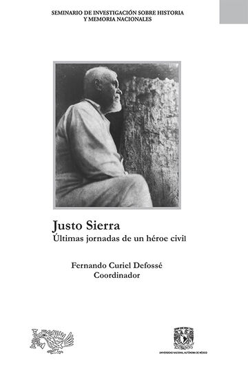 Justo Sierra: últimas...