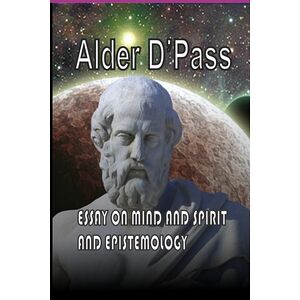 Essay On Mind And Spirit...