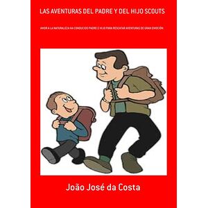 Las Aventuras Del Padre Y...