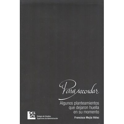 Para recordar. Algunos...