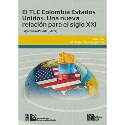 El TLC Colombia Estados Unidos