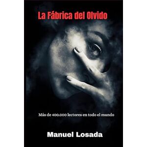 La Fábrica Del Olvido