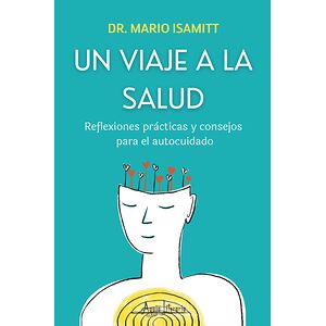Un viaje a la salud