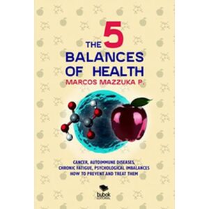 The 5 balances of health