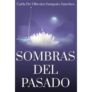 Sombras Del Pasado