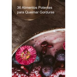 36 Alimentos Potentes Para...