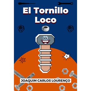 El Tornillo Loco