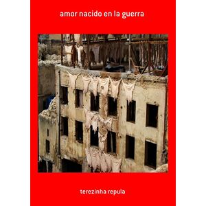 Amor Nacido En La Guerra
