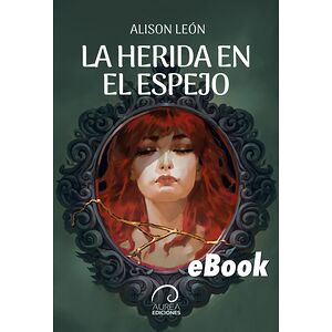 La Herida en el Espejo