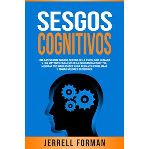 Sesgos Cognitivos