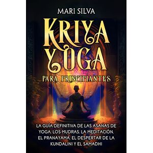 Kriya Yoga para principiantes