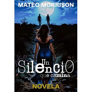 Un silencio que camina