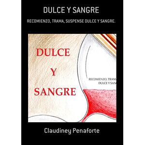 Dulce Y Sangre
