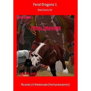 Feral Dragons 1