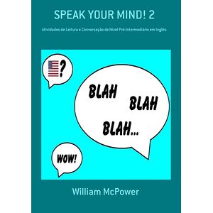 Speak Your Mind! 2