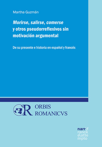 Morirse, salirse, comerse y...