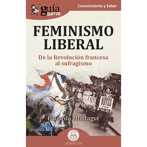 GuíaBurros: Feminismo liberal