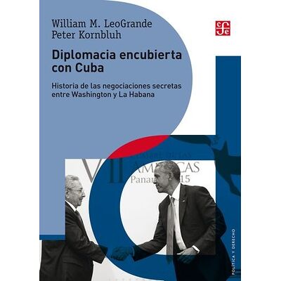 Diplomacia encubierta con Cuba