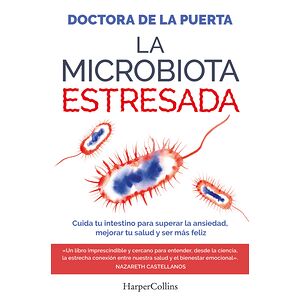 La microbiota estresada