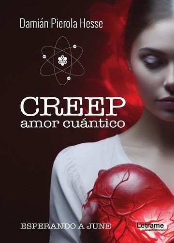 Creep. Amor cuántico