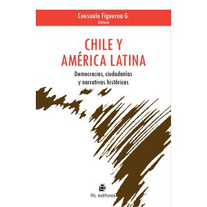 Chile y América Latina:...
