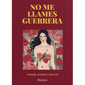 No me llames guerrera