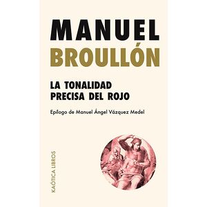 La tonalidad precisa del rojo