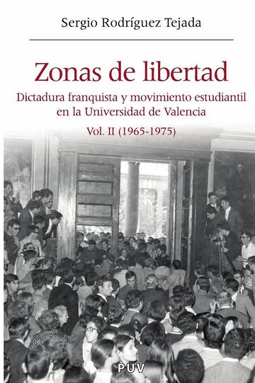Zonas de libertad (vol. II)