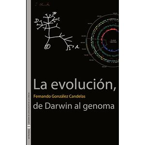 La evolución, de Darwin al...