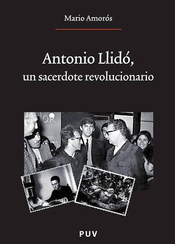Antonio Llidó, un sacerdote...