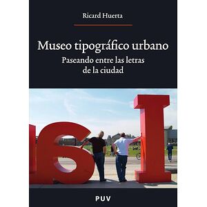 Museo tipográfico urbano