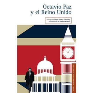 Octavio Paz y el Reino Unido