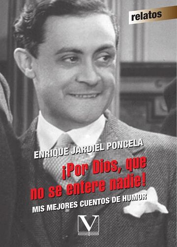 ¡Por Dios, que no se entere...