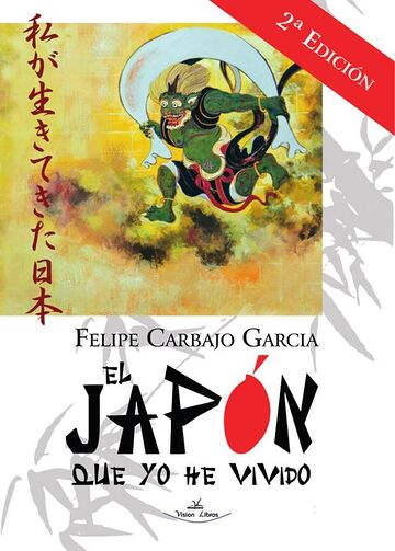 El Japón que yo he vivido...