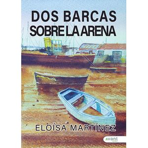Dos barcas sobre la arena