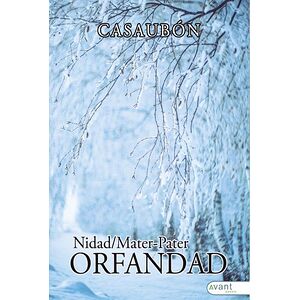 Nidad/Mater-Pater. Orfandad