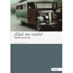 ¿Qué me traéis?