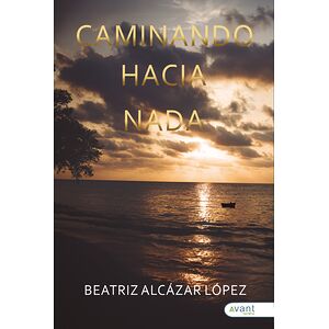 Caminando hacia nada