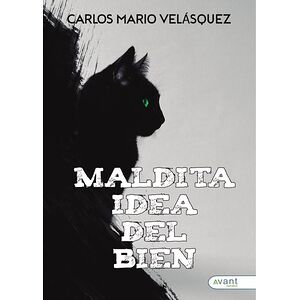 Maldita idea del bien