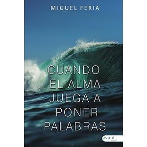 Cuando el alma juega a...