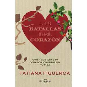 Las batallas del corazón
