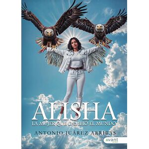 Alisha, la mujer que cambió...