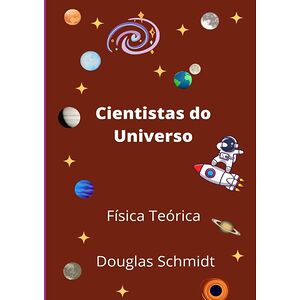 Cientistas Do Universo