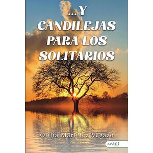 ... Y candilejas para los...