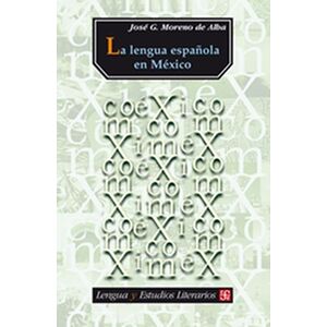 La lengua española en México