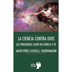 La Ciencia contra Dios