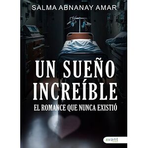 Un sueño increible: el...