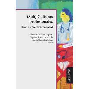 Sub Culturas profesionales....