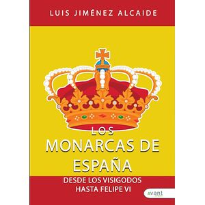 Los monarcas de España