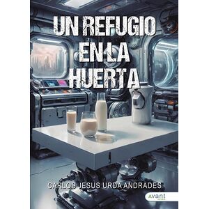 Un refugio en la huerta